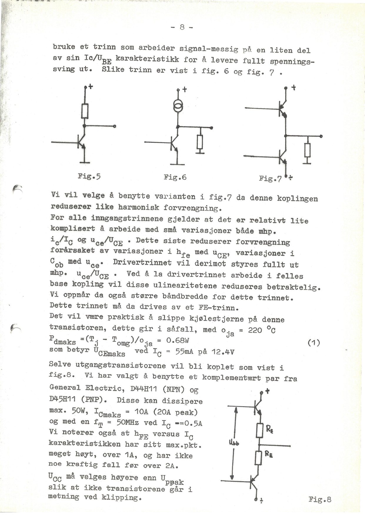 Fig. 5, 6, 7 — trinnvarianter, og Fig. 8 — utgangstrinn